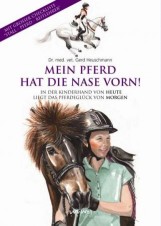 Mein Pferd hat die Nase vorn - Mängelexemplar