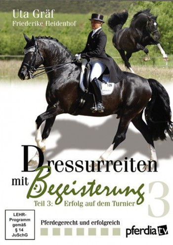 DVD Bundle Uta Gräf - Dressurreiten mit Begeisterung Teil 1 bis 3 (über 3,5 Stunden Laufzeit)