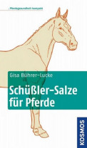 Schüßler-Salze für Pferde (Pferdegesundheit kompakt)