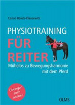 Physiotraining für Reiter - Mühelos zu Bewegungsharmonie mit dem Pferd