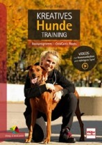 Antje Engel Kreatives Hundetraining - Basisprogramm - Mängelexemplar