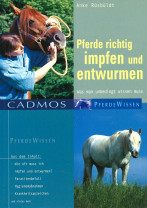 Pferde richtig impfen und entwurmen - Mängelexemplar