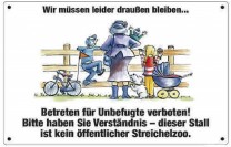 Comic Schilder - Schild - Wir müssen leider draußen bleiben - Betreten verboten