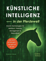 Künstliche Intelligenz - in der Pferdewelt Künstliche Intelligenz - in der Pferdewelt
