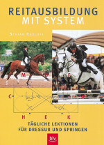 Reitausbildung mit System - Tägliche Lektionen für Dressur und Springen (Mängelexemplar)
