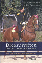 Dressurreiten. Zwischen Tradition und Moderne
