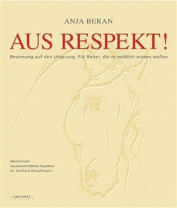 Anja Beran: Aus Respekt - Originalausgabe