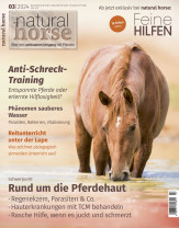 Natural Horse 51 – Rund um die Pferdehaut - Mit Sonderteil „Feine Hilfen“ Natural Horse 51 – Rund um die Pferdehaut - Mit Sonderteil „Feine Hilfen“