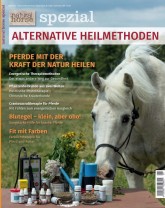Natural Horse Ausgabe Nr. 16 - Spezial Alternative Heilmethoden