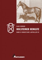 Holsteiner Hengste Band III - Hengstlinie Ladykiller XX