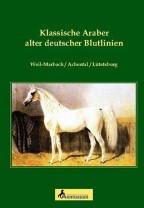 Caroline Jordan: Klassische Araber alter deutscher Blutlinien