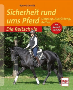 Die Reitschule - Sicherheit rund ums Pferd - Mit Notfalltraining