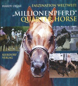 Hardy Oelke - Millionenpferd Quarter Horse