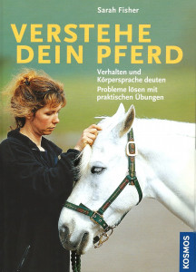 Verstehe Dein Pferd- Verhalten und Körpersprache