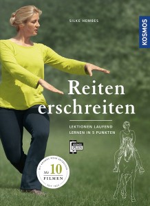 Silke Hembes - Reiten erschreiten - Lektionen laufend lernen in 5 Punkten