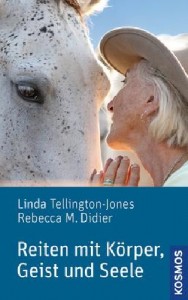 Linda Tellington-Jones - Reiten mit Körper, Geist und Seele - Mängelexemplar