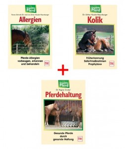 Gesundes Pferd Bundle mit 3 Titeln : Kolik - Allergien - Pferdehaltung