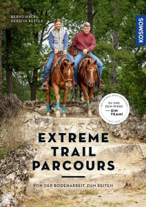 Extreme Trail Parcours - Von der Bodenarbeit zum Reiten