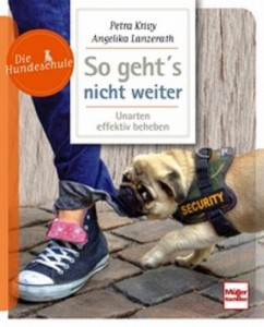So geht's nicht weiter - Unarten effektiv beheben - Mängelexemplar