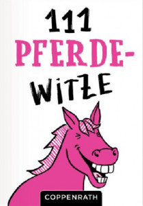 111 Pferde-Witze (Mängelexemplar)
