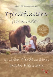 Susanne Kreuer - Pferdeflüstern für Kinder