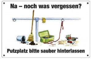 Comic Schilder - Schild - Putzplatz bitte sauber hinterlassen