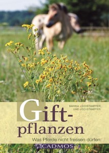 Giftpflanzen - Was Pferde nicht fressen dürfen