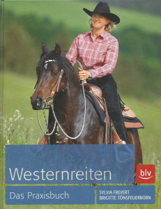 Westernreiten - Das Praxisbuch (Mängelexemplar)