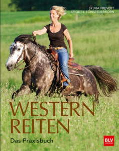 Westernreiten - Das Praxisbuch - Mängelexemplar