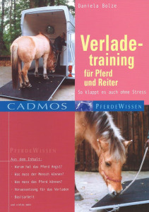 Verladetraining für Pferd und Reiter - So klappt es auch ohne Stress