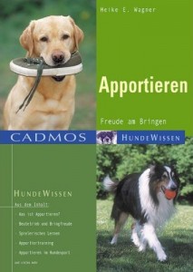 Apportieren - Freude am Bringen