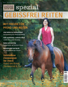 Natural Horse Ausgabe Nr. 21 - Spezial Gebissfrei Reiten