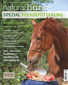 Natural Horse Ausgabe Nr. 11 - Spezial Pferdefütterung