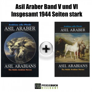 Pferdebuch Bundle : Asil Araber Band V + VI - 2 Bücher