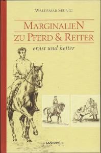 Marginalien zu Pferd & Reiter - ernst und heiter - Reprint aus dem Jahr 1961