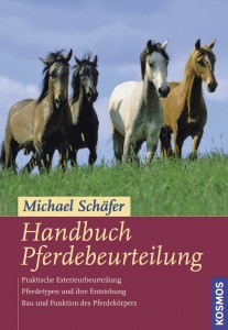 Michael Schäfer: Handbuch Pferdebeurteilung - Das Standardwerk