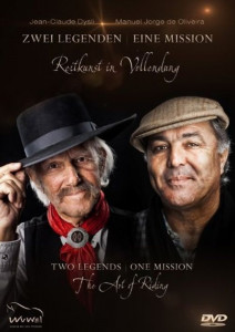 DVD Zwei Legenden - Eine Mission. Reitkunst in Vollendung (Jean-Claude Dysli/Manuel Jorge de Oliveira)