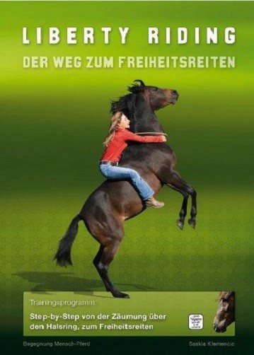 DVD Liberty Riding - Der Weg zum Freiheitsreiten - Trainingsprogramm