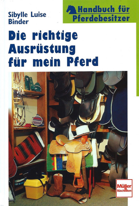 Die richtige Ausrüstung für mein Pferd