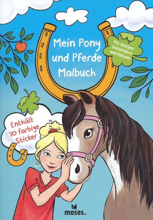 Mein Pony und Pferde Malbuch mit 30 farbigen Stickern