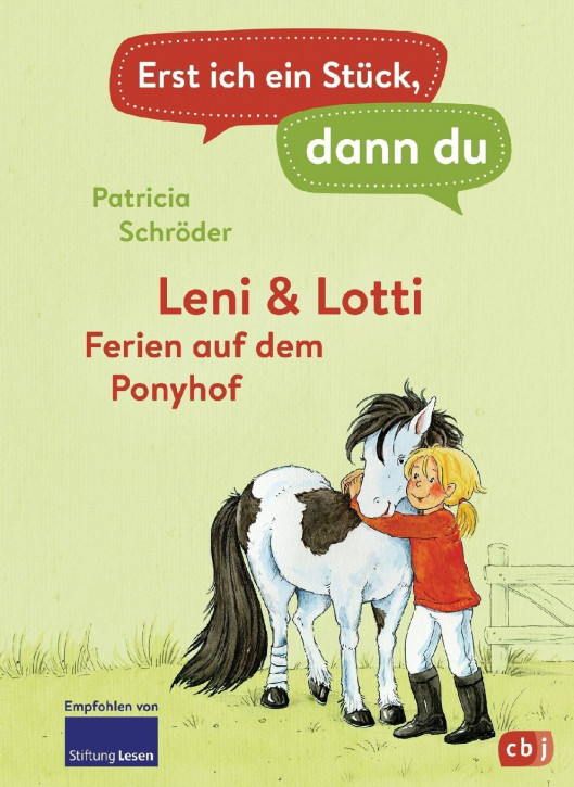 Erst ich ein Stück, dann du - Leni & Lotti - Ferien auf dem Ponyhof (Mängelexemplar)