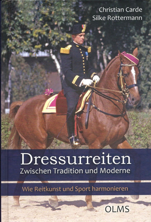 Dressurreiten. Zwischen Tradition und Moderne