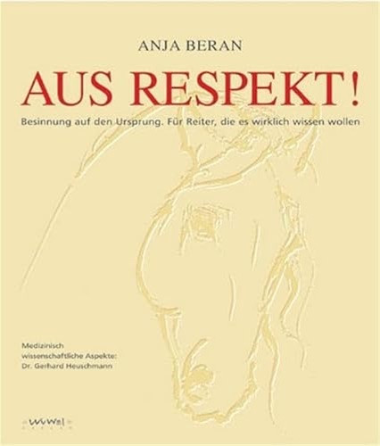 Anja Beran: Aus Respekt - Originalausgabe