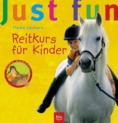 Just fun - Reitkurs für Kinder