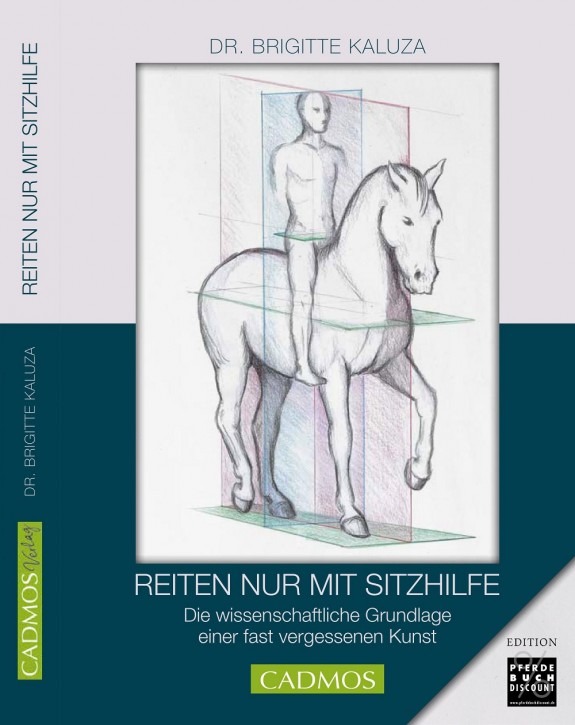 Dr. Brigitte Kaluza - Reiten nur mit Sitzhilfe - Edition Pferdebuchdiscount - 2. Auflage