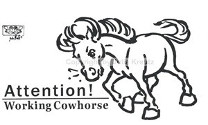 Auto Aufkleber Attention ! Working Cowhorse schwarz