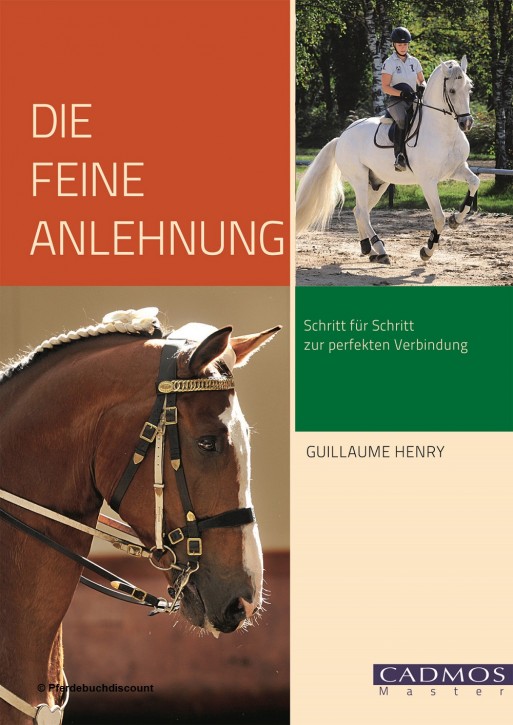 Die feine Anlehnung - Schritt für Schritt zur perfekten Verbindung