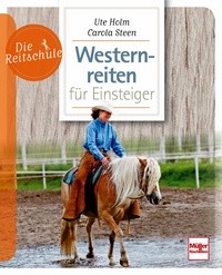 Westernreiten für Einsteiger - Die Reitschule