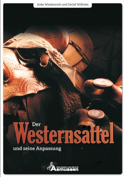 Der Westernsattel und seine Anpassung