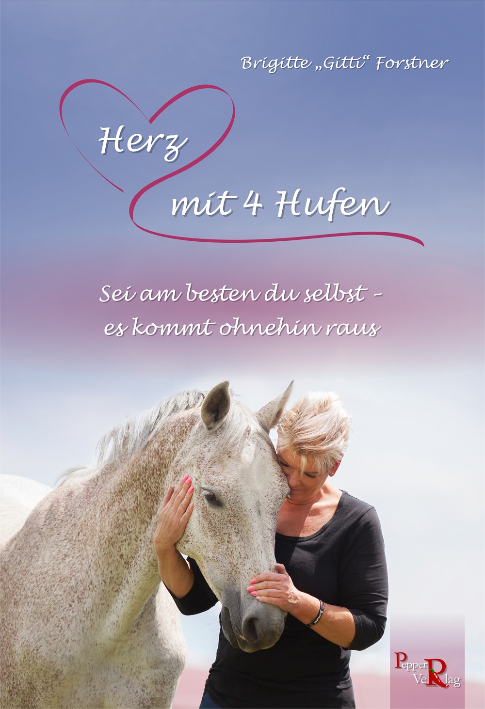 Brigitte "Gitti" Forstner: Herz mit 4 Hufen